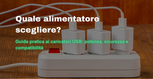 USB-A o USB-C? Guida ai caricatori giusti